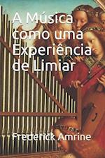 A Música como uma Experiência de Limiar