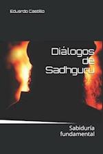 Diálogos de Sadhguru