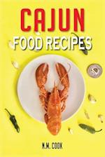 CAJUN FOOD RECIPES: CAJUN COOKBOOK FOR BEGINNERS, QUICK AND EASY 