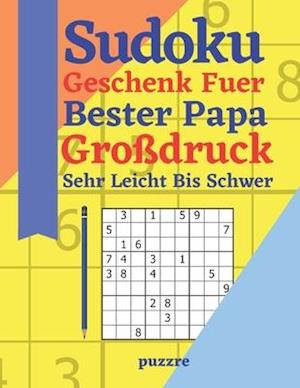 Sudoku Geschenk Fuer Bester Papa Großdruck Sehr Leicht Bis Schwer