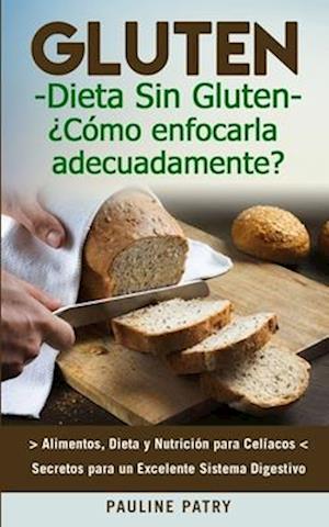 Dieta Sin Gluten