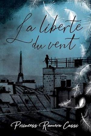 La liberté du vent