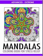 Advanced Mandalas Coloring Book for Stress Relief