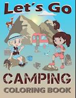 Let's Go Camping Coloring Book