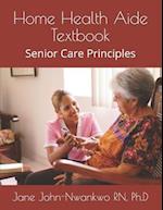 Home Health Aide Textbook