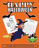 Halloween Coloring And Activity Book For Kids