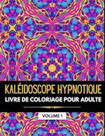 Kaléidoscope Hypnotique