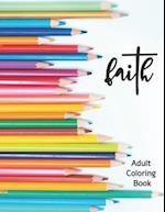 Faith Coloring Book for Adults