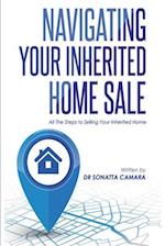 Navigating Your Inherited Home Sale