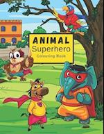 Animal Superhero Colouring Book