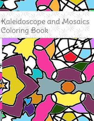 Kaleidoscope and Mosaics coloring book