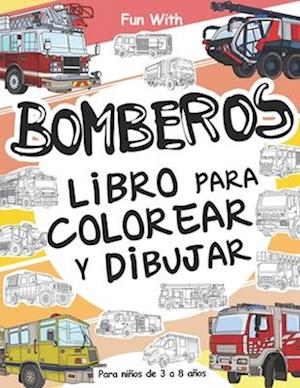 Bomberos Libros Para Colorear y Dibujar para Niños de 3 a 8 años