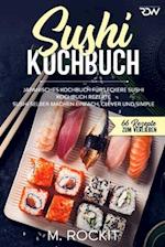 Sushi Kochbuch, japanisches Kochbuch für leckere Sushi Kochbuch Rezepte.