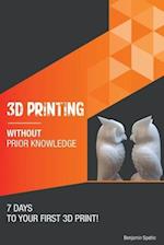 3D printing without prior knowledge