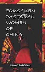 Forsaken Pastoral Women of China II