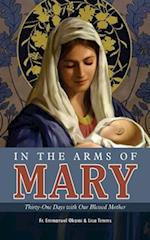 In the Arms of Mary