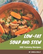 365 Yummy Low-Fat Soup and Stew Recipes