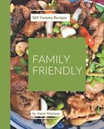 365 Yummy Family Friendly Recipes