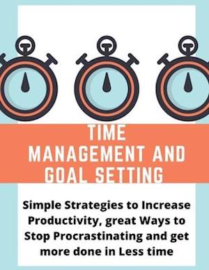 Time management and Goal setting