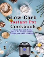 Low-Carb Instant Pot Cookbook