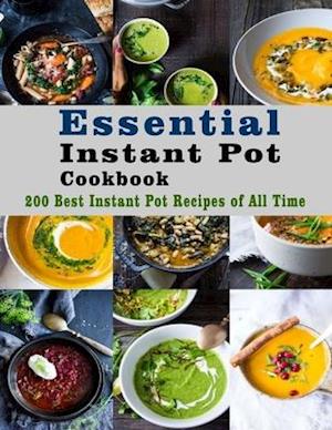 Essential Instant Pot Cookbook