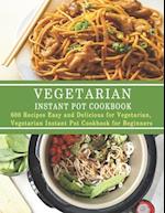 Vegetarian Instant Pot Cookbook