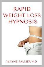 Rapid Weight Loss Hypnosis