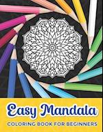 Easy Mandala Coloring Book for Beginners
