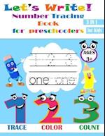 Let's Write! Number Tracing Book for preschoolers