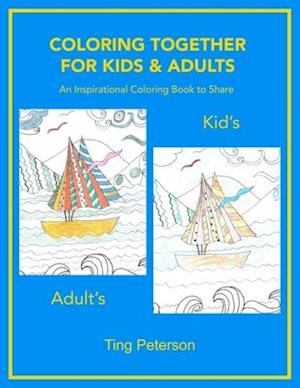 Coloring Together for Kids & Adults