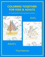 Coloring Together for Kids & Adults