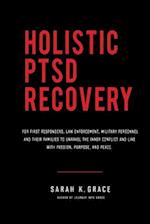 Holistic PTSD Recovery