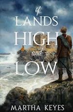 Of Lands High and Low