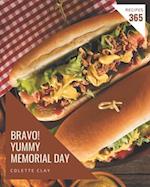 Bravo! 365 Yummy Memorial Day Recipes