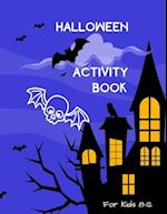 Halloween Activity Book for Kids 8-12: Fun and Creative Learning for Children with Cryptograms, Word Search and Word Scramble Puzzles, Mazes, Story St