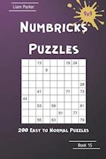 Numbricks Puzzles - 200 Easy to Normal Puzzles 9x9 Book 15