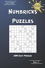 Numbricks Puzzles - 200 Easy Puzzles 11x11 Book 17