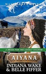 Mail Order Bride - Aiyana