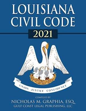 Louisiana Civil Code 2021