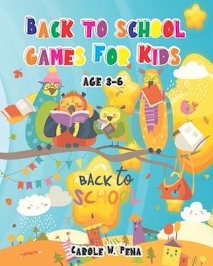 Back to school games For Kids AGE 3-6