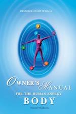 Owner's Manual for the Human Energy Body