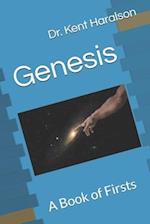 Genesis: A Book of Firsts 