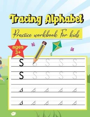 Tracing Alphabet Practice workbook for kids ages 3+