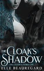 The Cloak's Shadow