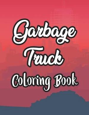 Garbage Truck Coloring Book