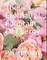 The Eternal Fountain Of Energy