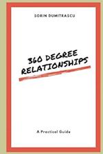 360 Degree Relationships: A Practical Guide 