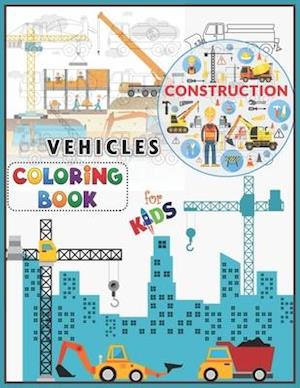 Construction Vehicles Coloring Book For Kids