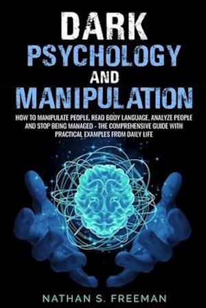 Dark Psychology and Manipulation