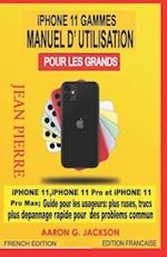 iPHONE 11 GAMMES MANUEL D'UTILISATION POUR LES GRANDS